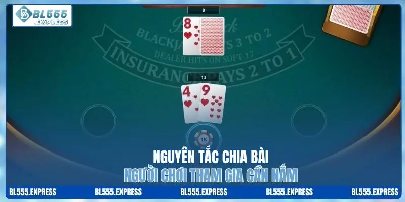 Hướng dẫn quy tắc chia bài cụ thể cần nắm