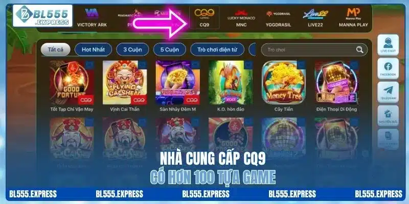 Nhà cung cấp CQ9 có hơn 100 tựa game