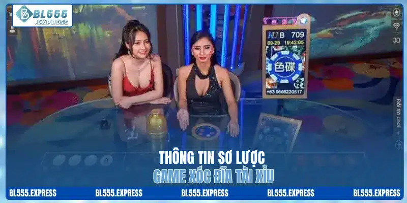 Thông tin sơ lược game xóc đĩa tài xỉu