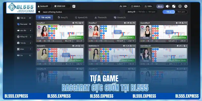 Tựa game baccarat cực cuốn tại BL555