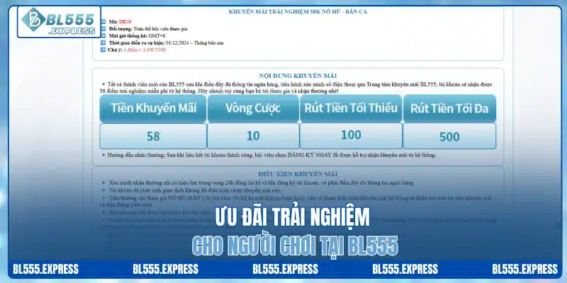 Ưu đãi trải nghiệm cho người chơi tại BL555